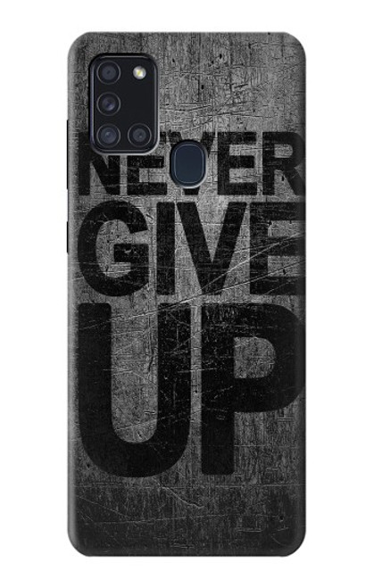 W3367 Never Give Up Hard Case and Leather Flip Case For Samsung Galaxy A21s