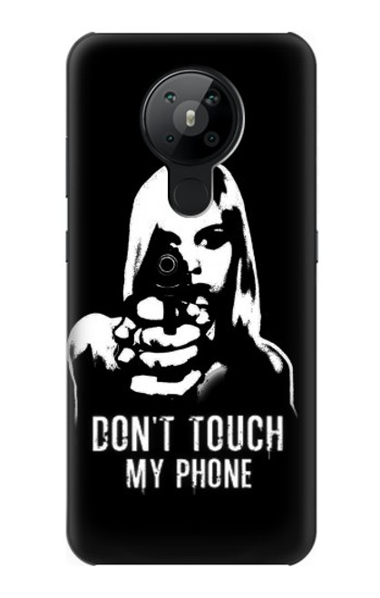 W2518 Do Not Touch My Phone Hard Case and Leather Flip Case For Nokia 5.3