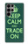 W3862 Keep Calm and Trade On Hard Case and Leather Flip Case For Samsung Galaxy S23 Ultra