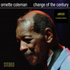 ORNETTE COLEMAN-Change Of The Century (Clear Vinyl)-Vinyl LP-Brand New/Still sealed_LAS0622043