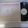 HANNAHBAND-Quitting Will Improve Your Health-VINYL LP-USED-SHLP_4130