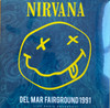 NIRVANA - Del Mar Fairground 1991--Vinyl LP-Brand New/Still sealed_LAS05251000
