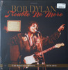 BOB DYLAN - Trouble No More - The Bootleg Series 13 (4LP box set)--Vinyl LP-Brand New/Still sealed_LAS072510034