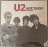 U2 - Bloody Bologna: Live At Teatro Tenda. Feb 5 1985 - Fm Broadcast--Vinyl LP-Brand New/Still sealed_LAS1125125