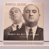 Alexei Sayle - Didn't You Kill My Brother? USED - Excellent (EX) / Very Good Plus (VG+) Vinyl - 12" - Australia 1985 - BA 12170