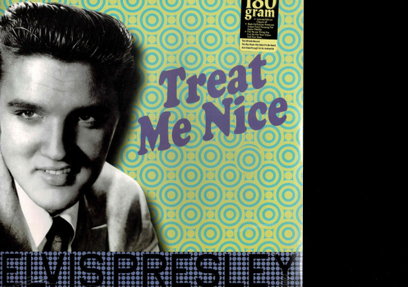 ELVIS PRESLEY  (180 gram)-TREAT ME NICE  Vinyl LP-Brand New-Still Sealed