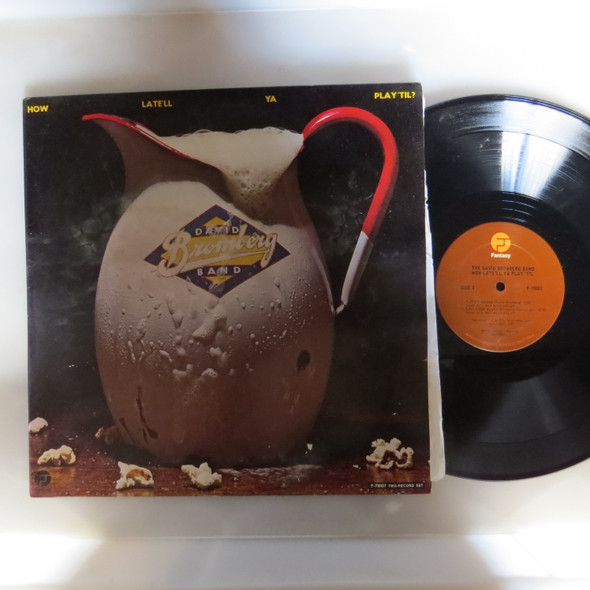 David Bromberg Band-How Late'll Ya Play 'Til-VINYL LP-USED-SHLP_2722