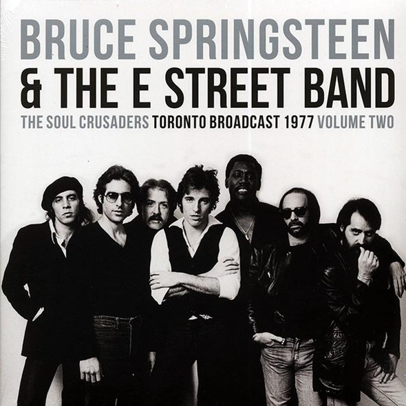 Bruce Springsteen & The E Street Band - The Soul Crusaders Volume 2: Toronto Broadcast 1977 (Limited edition) (2xLP Set) (Gatefold Jacket)--Vinyl LP-Brand New/Still sealed_MIL202501_109