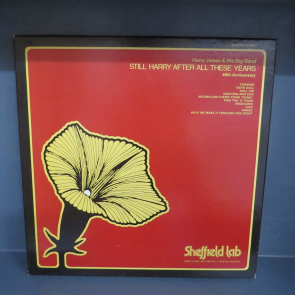 Harry James And His Big Band-Still Harry After All These Years-(Sheffield Lab) VINYL LP-USED-SHLP270225_6827