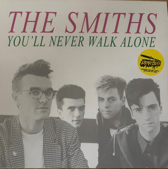 SMITHS - You'll Never Walk Alone: Live At The Royal Court Theater. Liverpool. February 8Th. 1986 - Fm Broadcast (Pink Vinyl)--Vinyl LP-Brand New/Still sealed_LAS0526133