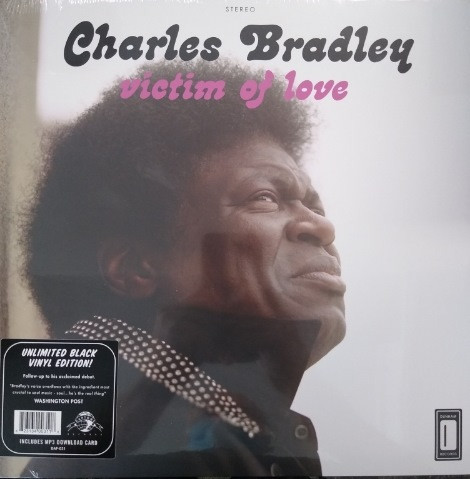 CHARLES BRADLEY-Victim Of Love  Vinyl LP-Brand New-Still Sealed