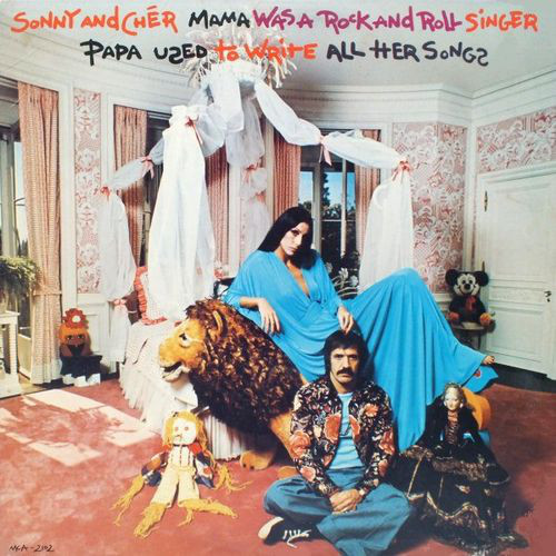 SONNY AND CHER-Mama Was A Rock And Roll Singer Papa Used To Write All Her Songs-Vinyl Lp-Brand new/Still Sealed_SC1121163