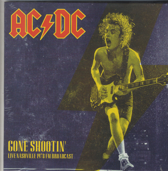 AC/DC-Gone Shootin': Live Nashville 1978 Fm Broadcast-Vinyl Lp-Brand new/Still Sealed_LAS0322201