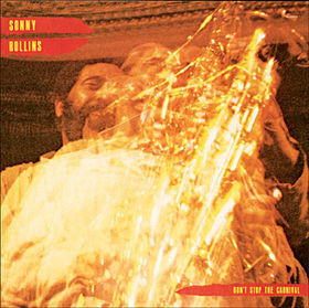 SONNY ROLLINS - Don't Stop The Carnival--Vinyl LP-Brand New/Still sealed_SC0123058