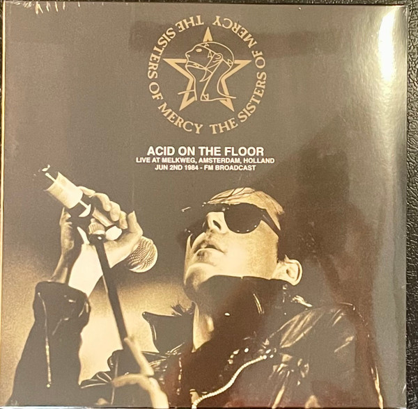 SISTERS OF MERCY-Acid On The Floor: Live At Melkweg. Amsterdam. Holland. Jun 2Nd 1984 - Fm Broadcast-Vinyl LP-Brand New/Still sealed_LAS0523021
