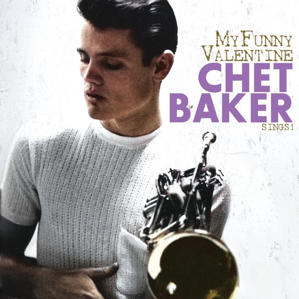CHET BAKER-Sings! My Funny Valentine-Vinyl LP-Brand New/Still sealed_LAS1023197
