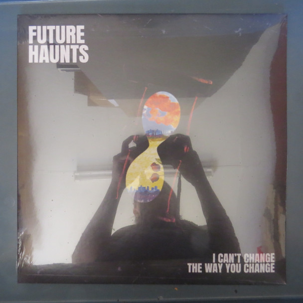 Future Haunts-I Can't Change The Way You Change-VINYL LP-USED-SHLP_4616