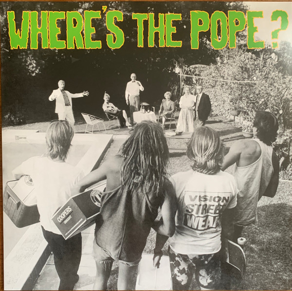 WHERE'S THE POPE?-Sunday Afternoon BBQ's (Green Vinyl)-Vinyl LP-Brand New/Still sealed_LAS0924253