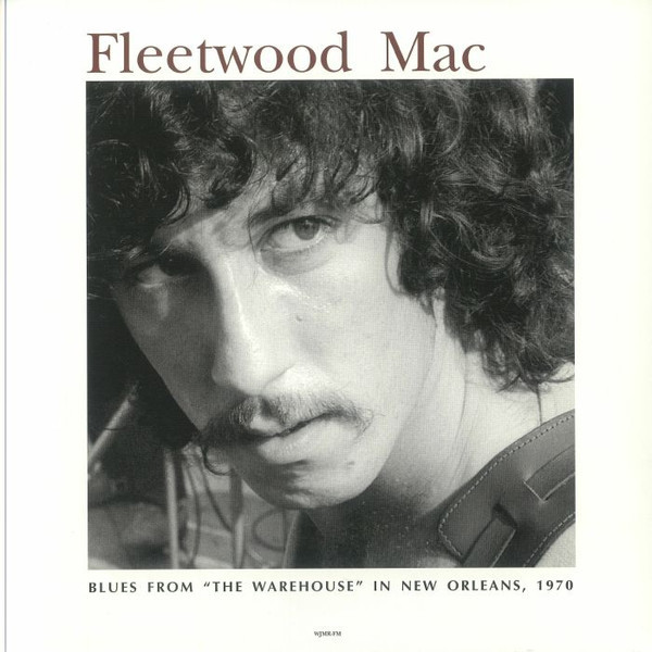 FLEETWOOD MAC - Live At The Warehouse In New Orleans. 1970 - Wjmr-Fm--Vinyl LP-Brand New/Still sealed_LAS0225159