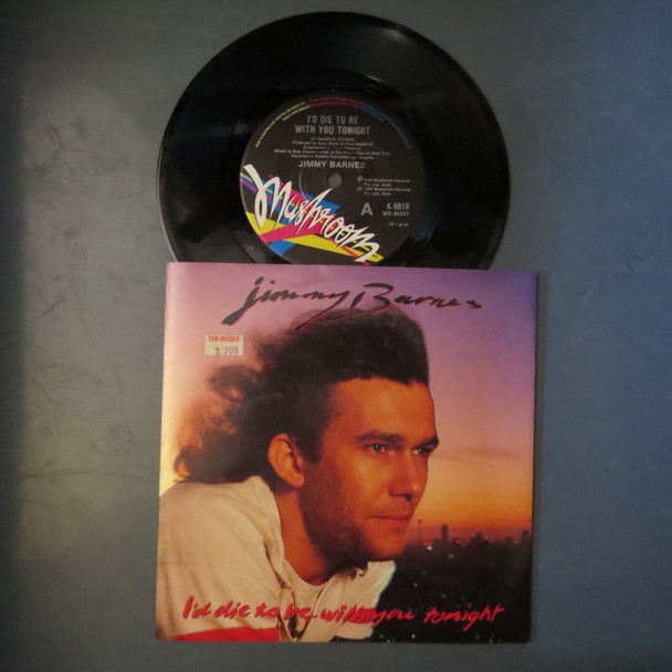 Jimmy Barnes-I'd Die To Be With You Tonight-7"-USED-SHLP_6185