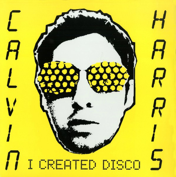 CALVIN HARRIS - I Created Disco--Vinyl LP-Brand New/Still sealed_LAS08251019