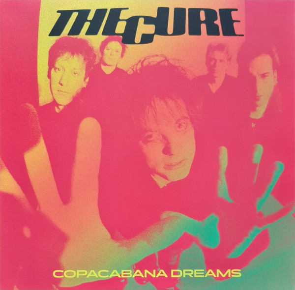 CURE - Copacabana Dreams: Live At The Hollywood Rock Festival. Rio De Jainero. Jan 26Th 1996 - Fm Broadcast--Vinyl LP-Brand New/Still sealed_LAS0925143