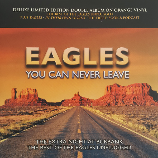 EAGLES - You Can Never Leave (Orange Vinyl) (2 x 10" LP's)--Vinyl LP-Brand New/Still sealed_LAS0326182