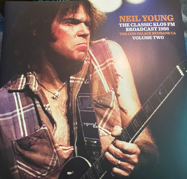 Neil Young - The Classic Klos Fm Broadcast 1986, Volume Two - Vinyl LP-Brand New/Still sealed - PARA548LP