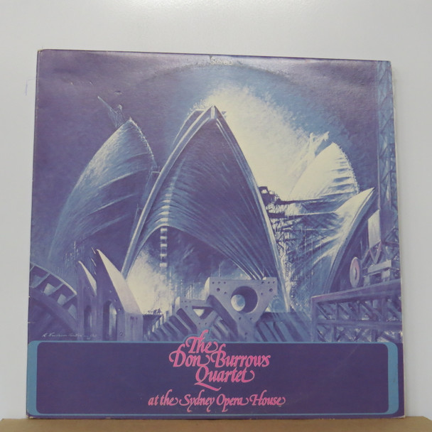 The Don Burrows Quartet - At The Sydney Opera House USED - Near Mint (NM) / Excellent (EX) 2 x Vinyl - LP, Album - Australia 1974 - CPS 1017-2