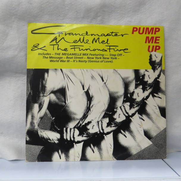 Grandmaster Melle Mel & The Furious Five - Pump Me Up USED - Excellent (EX) / Very Good Plus (VG+) Vinyl - 12", 45 RPM - UK 1985 - SHL 141