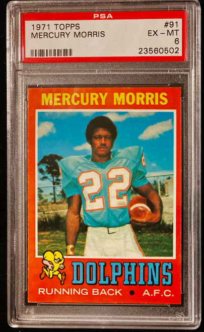 1971 Topps #091 Mercury Morris RC PSA 6