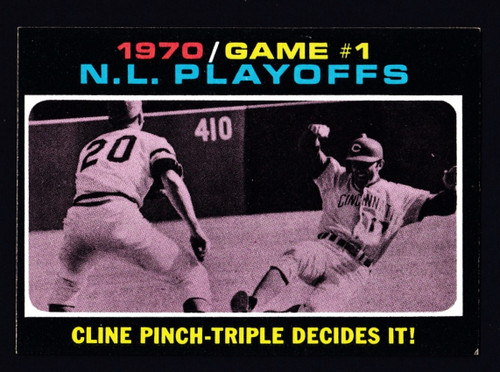 1971 Topps #199 NL Playoffs Game #1 Cline Pinch-Triple Decides It! EX