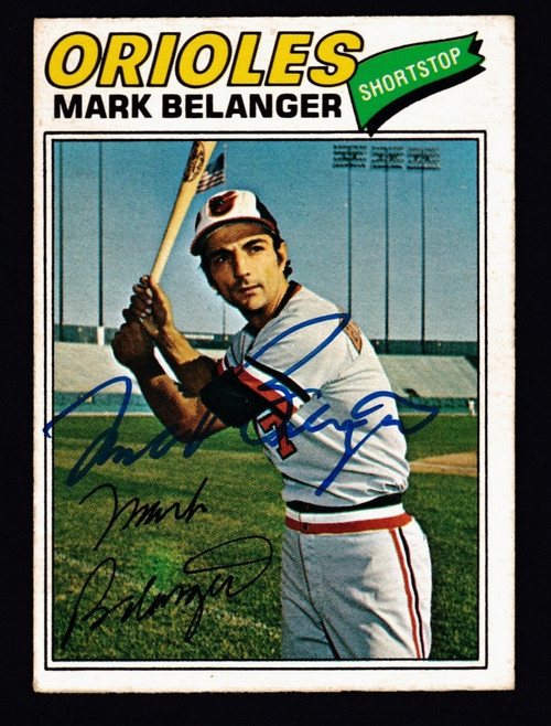 Mark Belanger Signed 1977 OPC #154