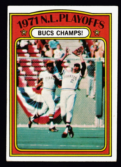 1972 Topps #221 NL Playoffs Bucs Champs VG