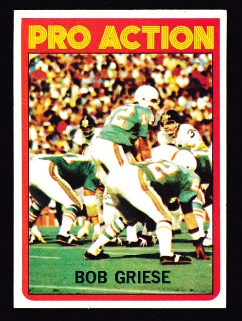1972 Topps #132 Bob Griese IA EXMT+