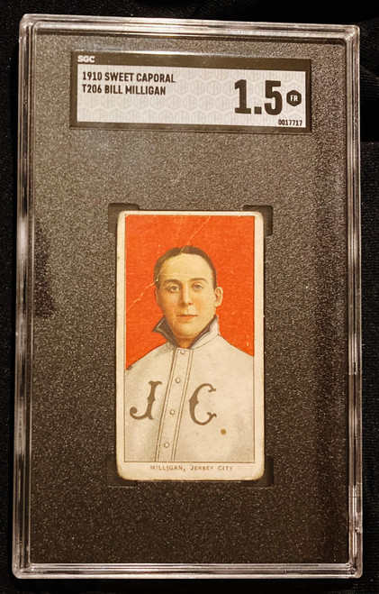 1909-1911 T206 Bill Milligan Sweet Capral Back SGC 1.5