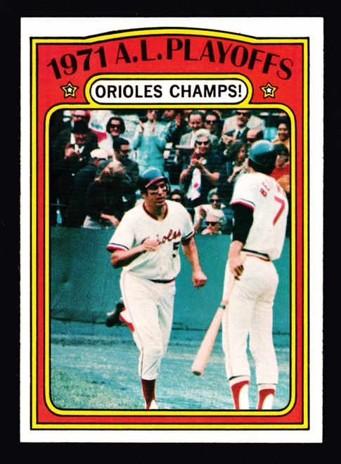1972 Topps #222 AL Playoffs Orioles Champs Brooks Robinson NMMT