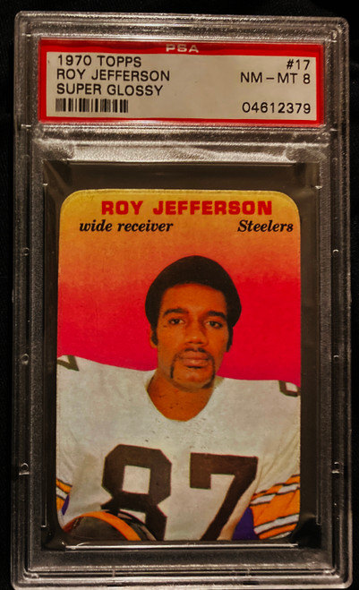 1970 Topps Super Glossy #17 Roy Jefferson PSA 8 B