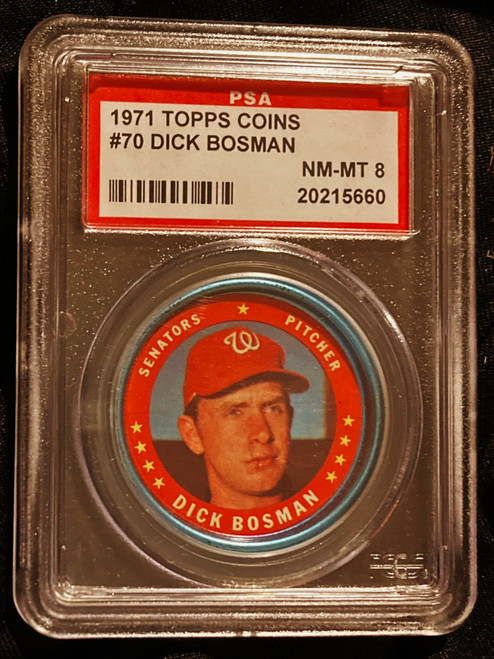 1971 Topps Coins #070 Dick Bosman PSA 8