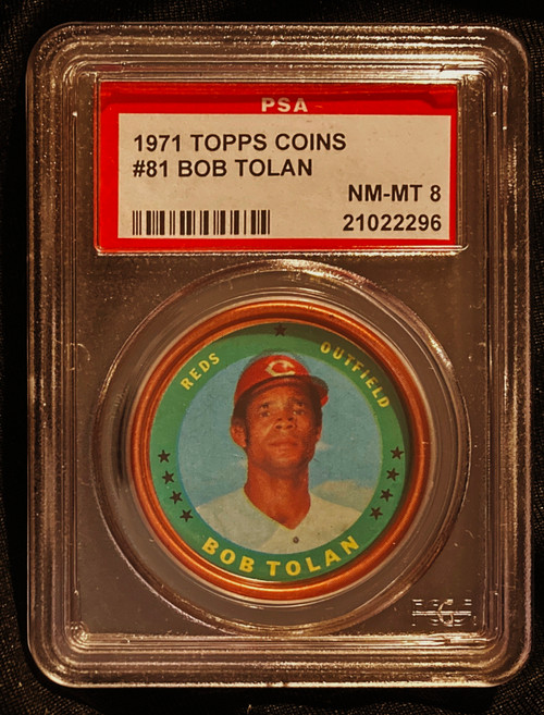1971 Topps Coins #081 Bob Tolan PSA 8
