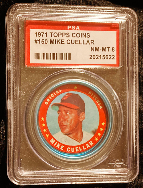 1971 Topps Coins #150 Mike Cuellar PSA 8