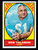 1967 Topps #054 Bob Talamini EXMT