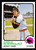 1973 Topps #218 Aurelio Rodriguez NM+