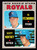 1970 Topps #241 Royals Rookies NM+