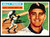 1956 Topps #160 Billy Pierce GB EX-