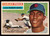 1956 Topps #004 Carlos Paula GB EX+