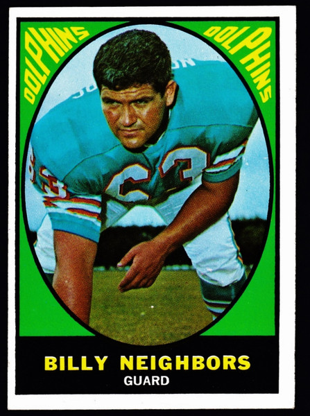 1967 Topps #084 Billy Neighbors EX