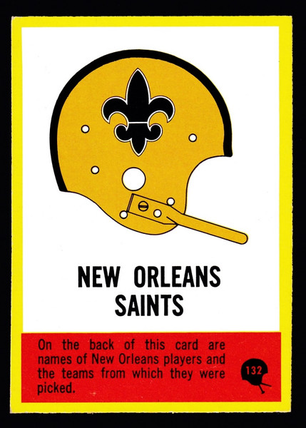 1967 Philadelphia #132 Saints Insignia Error #121 On Back EX+