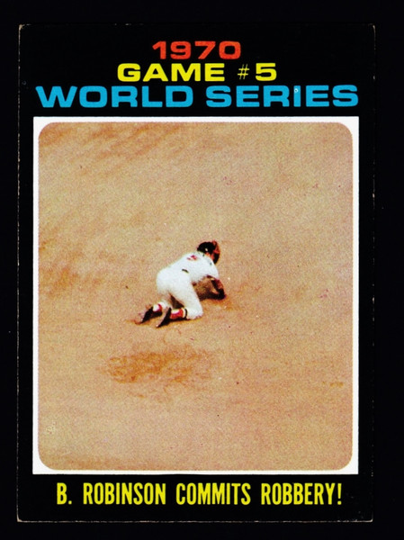 1971 Topps #331 World Series Game #5 B. Robinson Commits Robbery! EX-