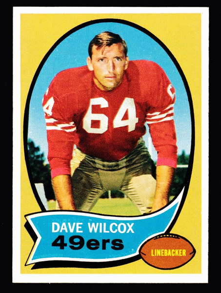 1970 Topps #057 Dave Wilcox NMMT